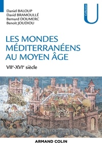 Téléchargement gratuit de livres électroniques en ligne Les mondes méditerranéens au Moyen-âge  - VIIe-XVIe siècles