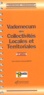 Bernard Dreyfus - Vademecum des collectivités locales et territoriales. - 3ème édition.