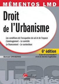 Bernard Drobenko - Droit de l'urbanisme.