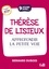 9 jours avec Thérèse de Lisieux. Approfondir la Petite Voie