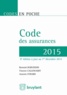 Bernard Dubuisson et Vincent Callewaert - Code des assurances 2015.