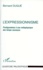 L'EXPRESSIONNISME.. Prolégomènes à une métaphysique des temps nouveaux