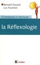 Bernard Durand et Luc Fournion - Comprendre et pratiquer la réflexologie.