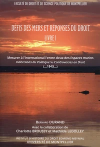 Défis des mers et réponses du droit