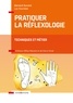 Bernard Durand et Luc Fournion - Pratiquer la réflexologie - 2e éd. - Techniques et métier.