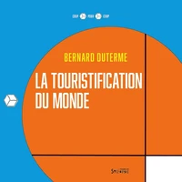 La touristification du monde