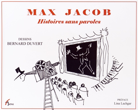 Bernard Duvert - Max Jacob - Histoires sans paroles.
