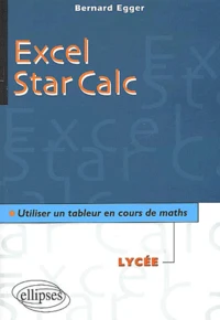 Excel - Star Calc. Utiliser Un Tableur En Cours De Maths