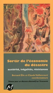 Sortir de l'économie du désastre