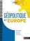 Géopolitique de l'Europe  Edition 2017