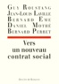 Bernard Eme et  Collectif - Vers un nouveau contrat social.