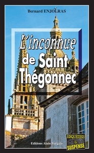 Bernard Enjolras - L'inconnue de Saint-Thégonnec.