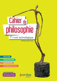 Cahier de philosophie Tle voie technologique