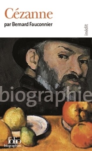Bernard Fauconnier - Cézanne.