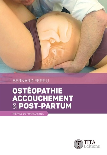 Ostéopathie, accouchement & post-partum