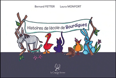 Bernard Fetter - L'Ecole de Bourdiguet.