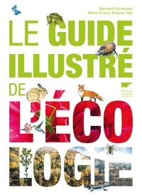 Téléchargez des livres gratuits au format txt Le guide illustré de l'écologie en francais
