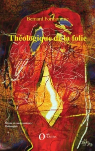 Théologique de la folie