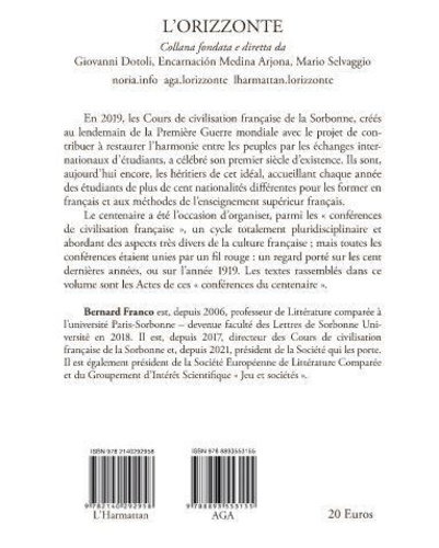 Cent ans. Conférences du centenaire des Cours de civilisation française de la Sorbonne
