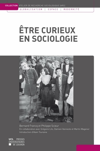 Etre curieux en sociologie