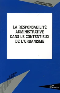 La responsabilité administrative dans le contentieux de l'urbanisme