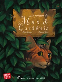 Le jardin de Max & Gardénia