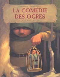 La Comedie Des Ogres