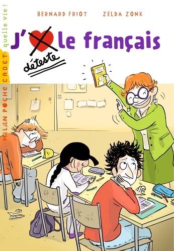 Histoires à la carte, Tome 08. J'aime / Je déteste le français