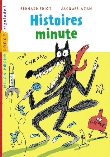 Histoires minute, Tome 01. Histoires minute