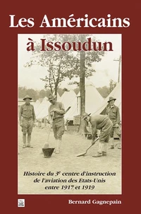Les Américains à Issoudun