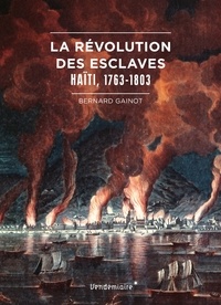 Galabria.be La Révolution des esclaves - Haïti, 1763-1803 Image