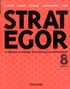 Bernard Garrette et Rodolphe Durand - Strategor - La référence en stratégie, de la start-up à la multinationale.