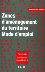 Zones D'Amenagement Du Territoire. Mode D'Emploi