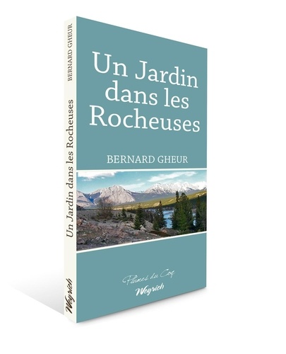 Bernard Gheur - Jardin dans les rocheuses (un).
