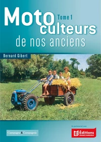 Motoculteurs de nos anciens