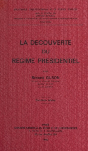 La découverte du régime présidentiel