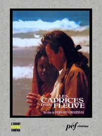 Les Caprices d'un fleuve - Scénario du film