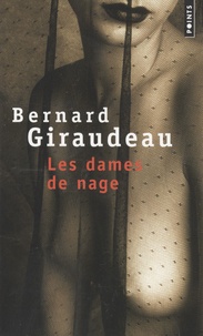 Bernard Giraudeau - Les dames de nage.