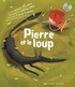 Bernard Giraudeau et Serge Prokofiev - Pierre et le loup - 1 livre plus 1 CD Audio.
