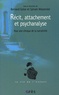 Bernard Golse et Sylvain Missonnier - Récit, attachement et psychanalyse - Pour une clinique de la narrativité.