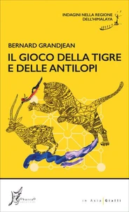 Il gioco della tigre e delle antilopi
