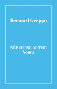 Née d’une autre