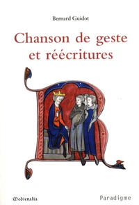 Chanson de geste et réécritures