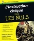Bernard Guillaume et Frédéric Monera - L'instruction civique pour les Nuls.