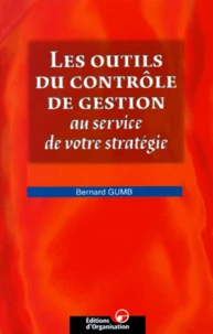 Les outils du contrôle de gestion au service de votre stratégie