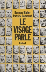 Le Visage parle