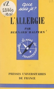 Bernard Halpern et Paul Angoulvent - L'allergie.