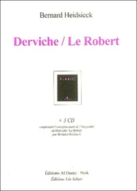 Bernard Heidsieck - Derviche/Le Robert. 3 CD audio