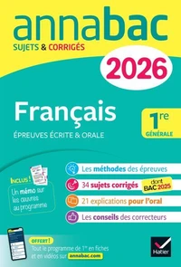 Annales du bac 2026 - Annabac Français 1re générale (bac de français écrit &amp; oral)