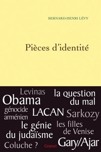 Bernard-Henri Lévy - Pièces d'identité.